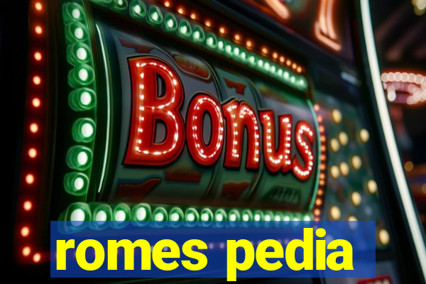 romes pedia