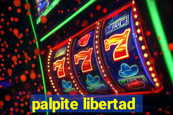 palpite libertad