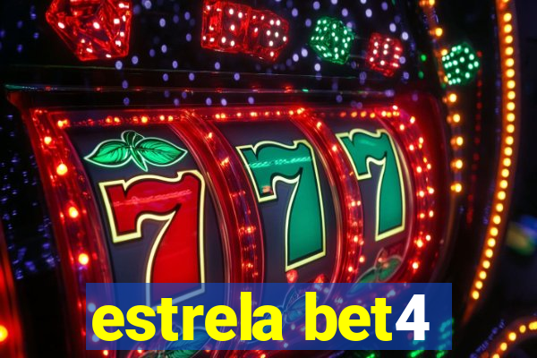 estrela bet4