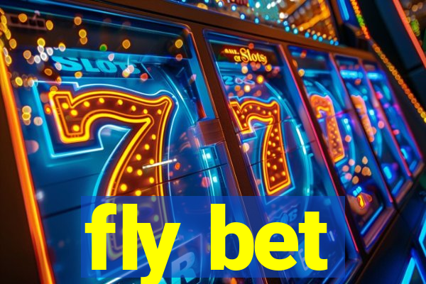 fly bet