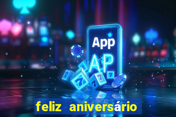 feliz aniversário para irmã