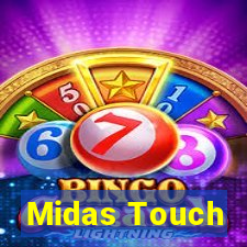 Midas Touch