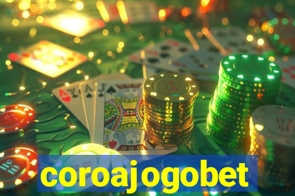 coroajogobet