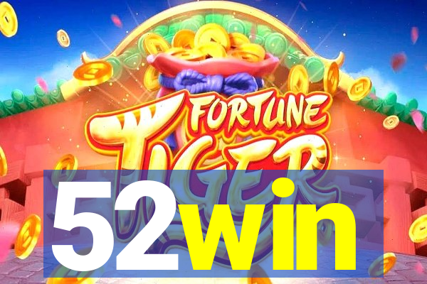 52win