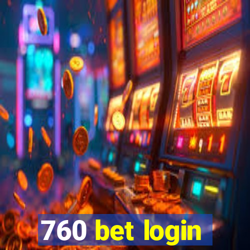 760 bet login