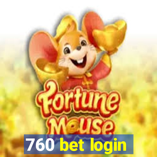 760 bet login