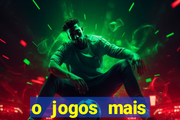 o jogos mais jogados do mundo