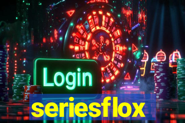 seriesflox