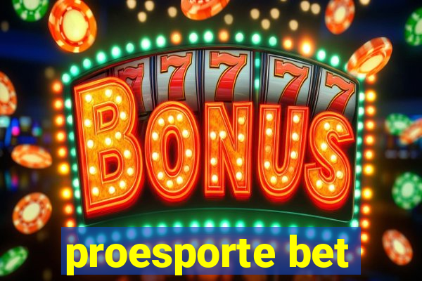 proesporte bet