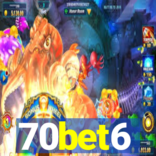 70bet6