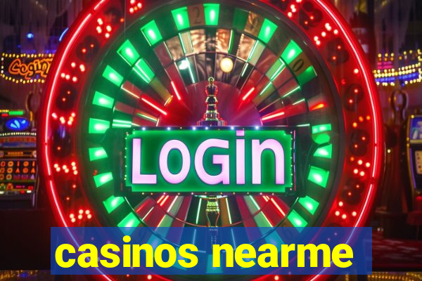 casinos nearme