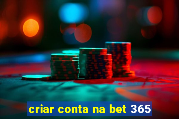 criar conta na bet 365