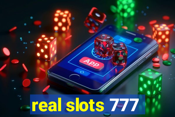 real slots 777