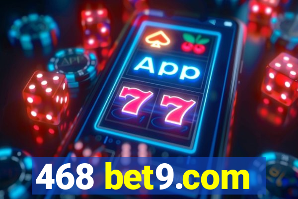 468 bet9.com