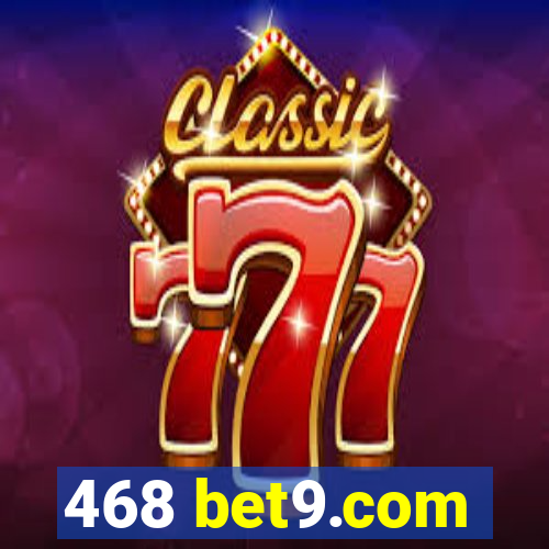 468 bet9.com