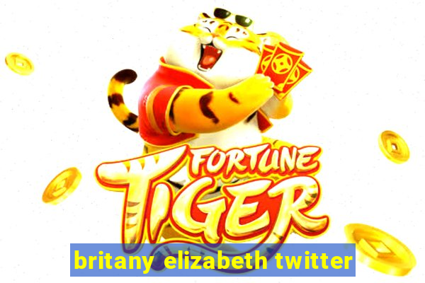 britany elizabeth twitter