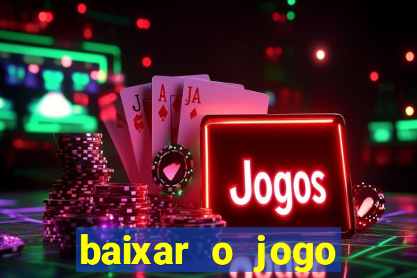 baixar o jogo estrela bet