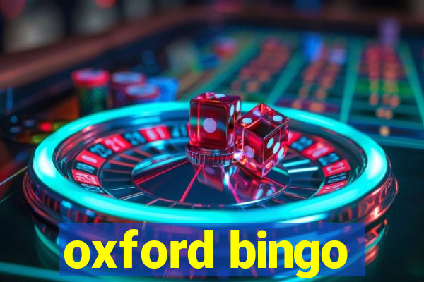 oxford bingo