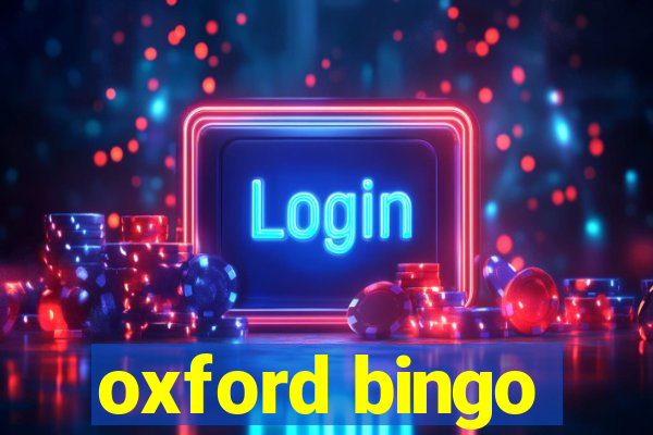 oxford bingo