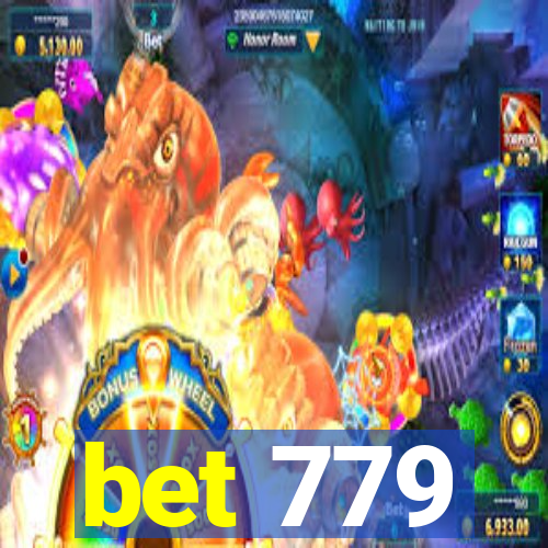 bet 779