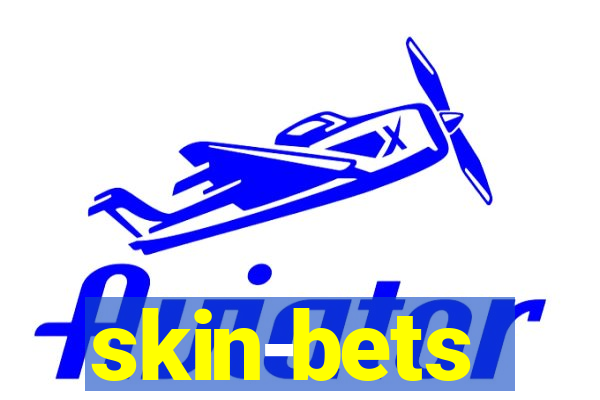 skin-bets