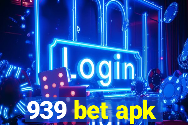 939 bet apk