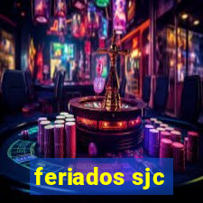 feriados sjc