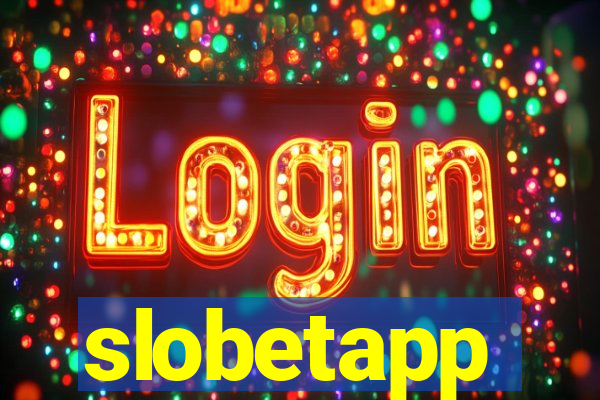 slobetapp