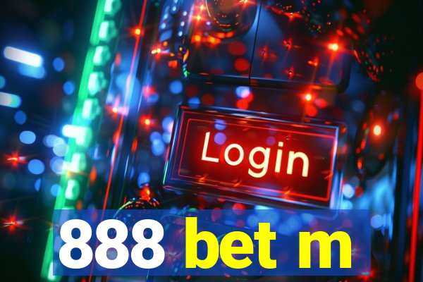 888 bet m