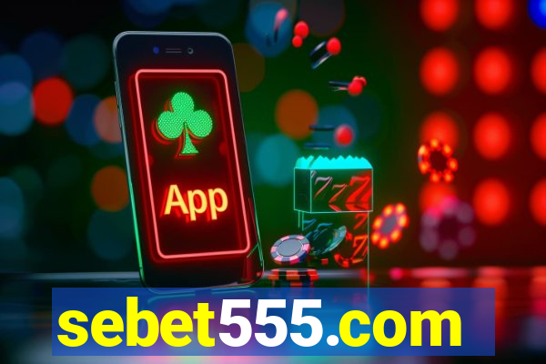 sebet555.com