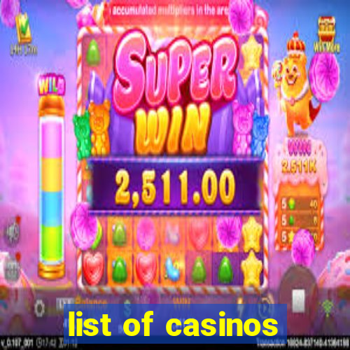 list of casinos