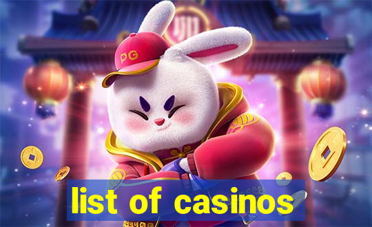 list of casinos