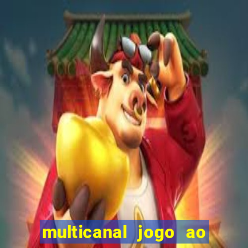 multicanal jogo ao vivo hd