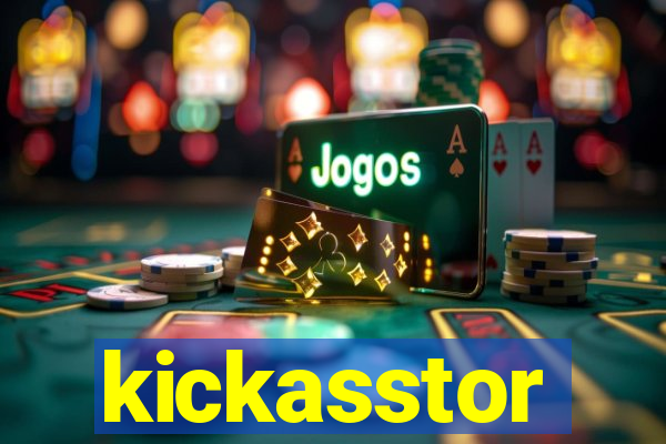 kickasstor