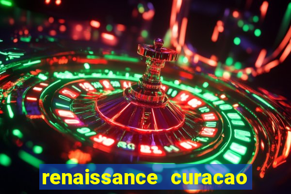 renaissance curacao and casino