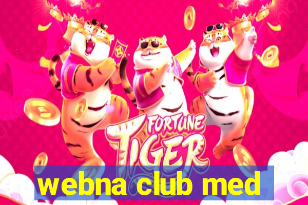 webna club med