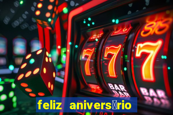 feliz anivers谩rio para amiga