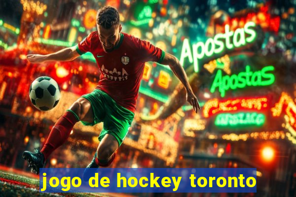 jogo de hockey toronto