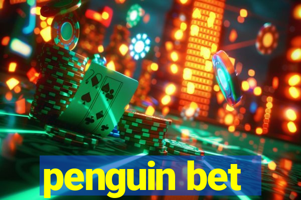 penguin bet