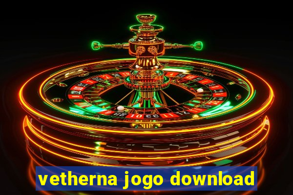 vetherna jogo download