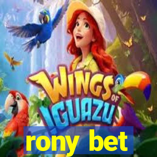 rony bet