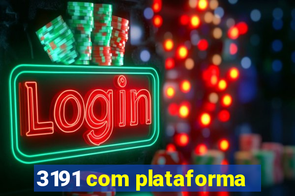 3191 com plataforma