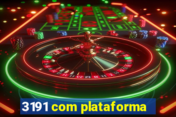 3191 com plataforma