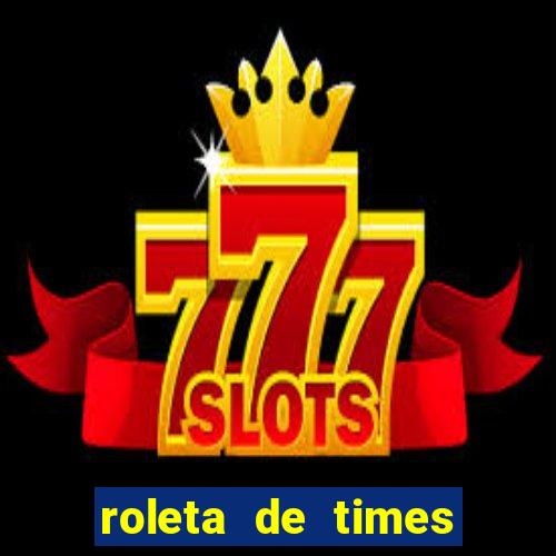 roleta de times (fifa 23)