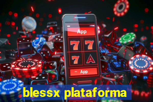 blessx plataforma