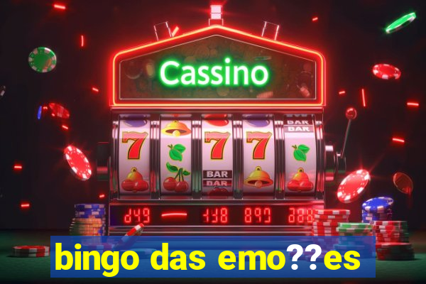 bingo das emo??es