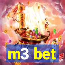 m3 bet