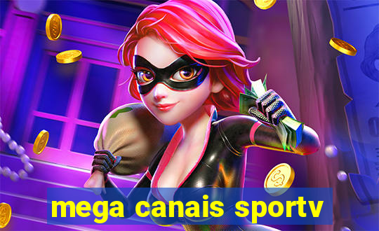 mega canais sportv