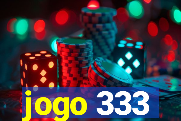 jogo 333