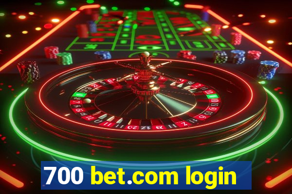 700 bet.com login